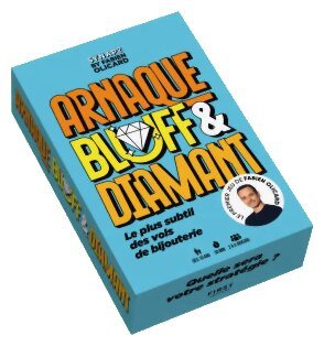 Arnaque Bluff & Diamant