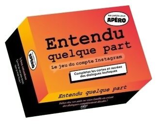 Petit apéro - Entendu quelque part