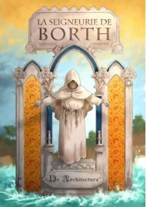 La Seigneurie de Borth