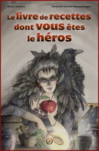 Le livre de recettes dont vous êtes le héros