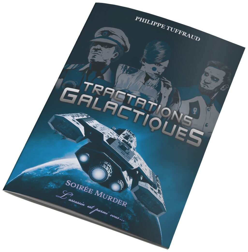 Tractations Galactiques