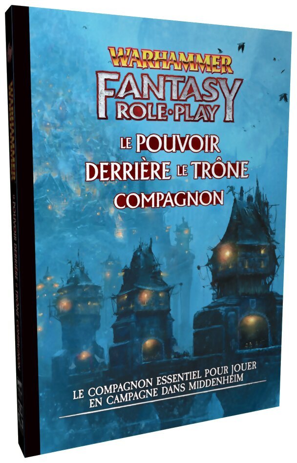 Warhammer Fantasy - Le Pouvoir derrière le Trône Compagnon
