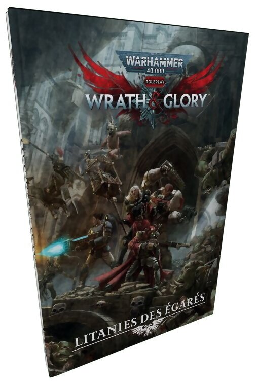 Warhammer 40k - Wrath & Glory - Litanies des Égarés