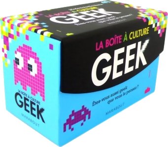 La boîte à culture Geek — Édition 2013