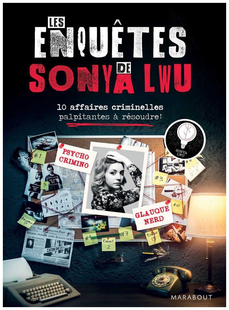 Les enquêtes de Sonya Lwu