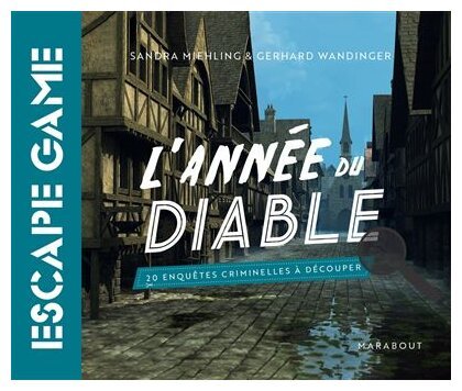 Escape Game - L'année du diable
