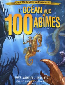 Vivez L'aventure - L'océan aux 100 abîmes