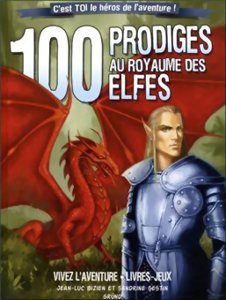 Vivez L'aventure - 100 prodiges au royaume des elfes