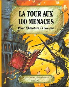 Vivez L'aventure - La tour aux 100 menaces