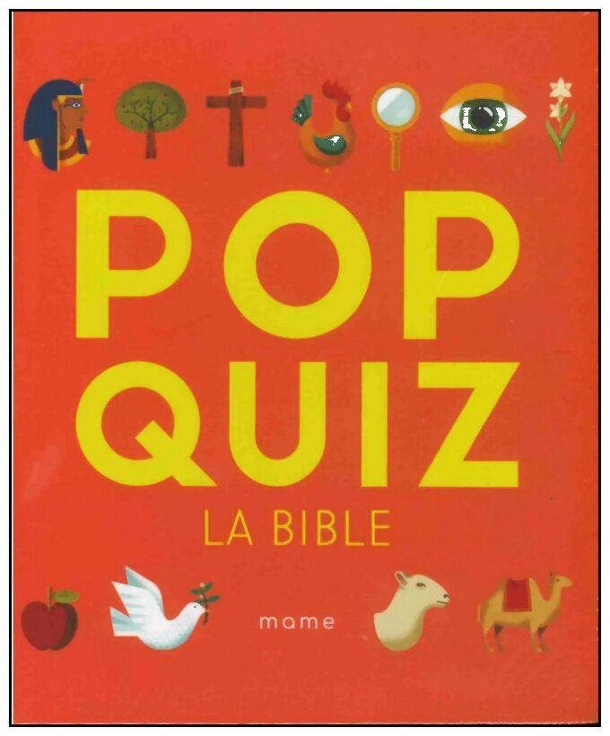 Pop Quiz - La Bible