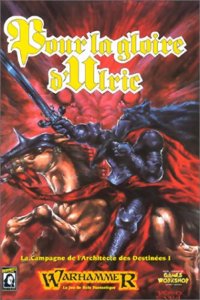 Warhammer - Pour la Gloire d'Ulric - 1ère Édition