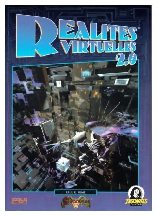Shadowrun - Réalités Virtuelles 2.0 - Deuxième Édition