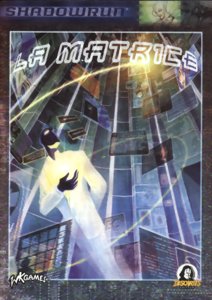 Shadowrun - La Matrice - 3e Édition