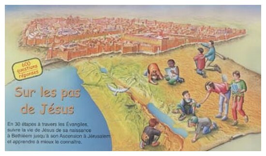 Sur les pas de Jésus