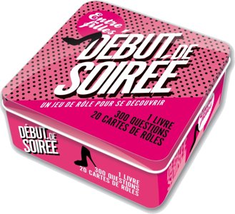 Début de soirée entre filles - Un Jeu De Rôle Pour Se Découvrir