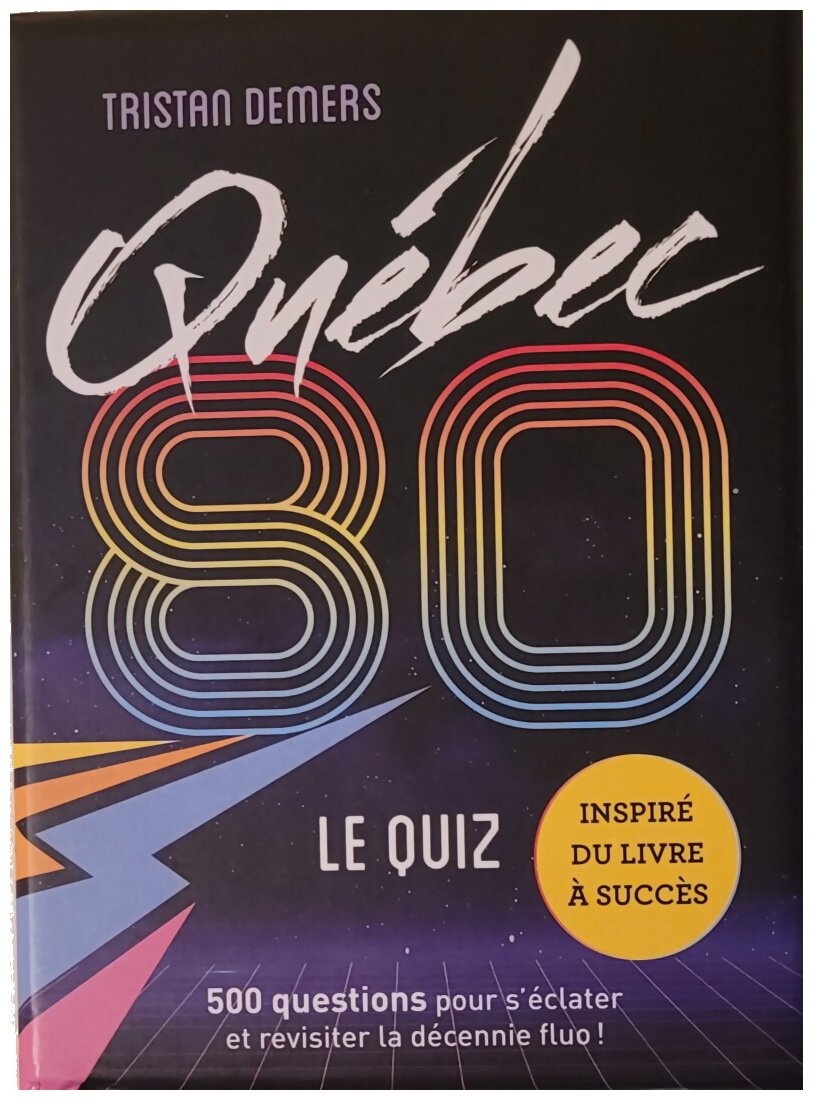 Québec 80 - Le Quiz