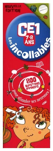 Les incollables - CE1 - 800 questions réponses