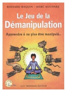 Le jeu de la démanipulation