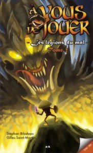 A Vous De Jouer 2 - Les légions du mal - Tome 2