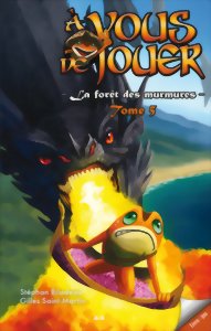 A Vous De Jouer 2 - La forêt des murmures - Tome 5