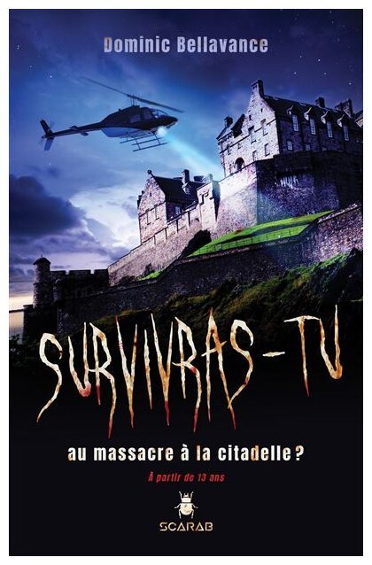 Survivras-tu au massacre à la citadelle ?