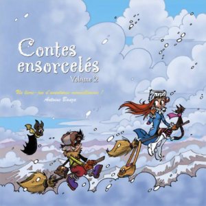 Contes ensorcelés - Volume 2