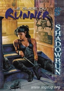 Shadowrun - Le Guide du Runner