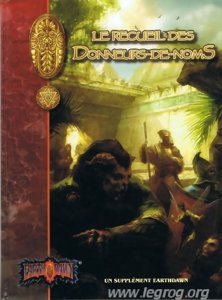 Earthdawn - Le Recueil des Donneurs-de-Noms