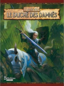 Warhammer JDR - Le Duché des Damnés - 2e Édition