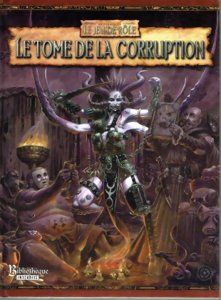 Warhammer JDR - Le Tome de la Corruption - 2e Édition