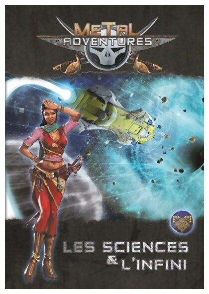 Metal Adventures - Les Sciences et l'Infini