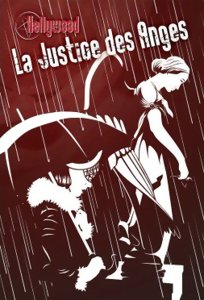 Hellywood - La Justice des Anges