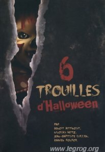 6 Trouilles d'Halloween