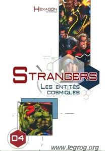 Hexagon Universe - Strangers - Les Entités Cosmiques