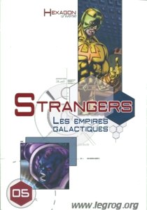 Hexagon Universe - Strangers - Les Empires Galactiques