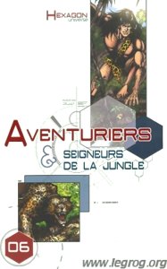Hexagon Universe - Aventuriers & Seigneurs de la Jungle