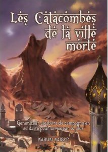 Les Catacombes de la Ville Morte