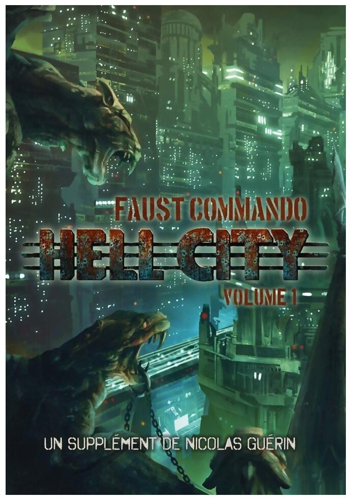 Faust Commando - Hell City Volume I
