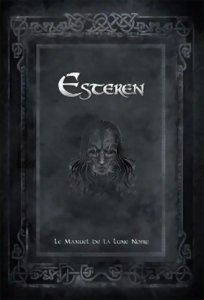 Les Ombres d'Esteren - Le Manuel de la Lune Noire Collector