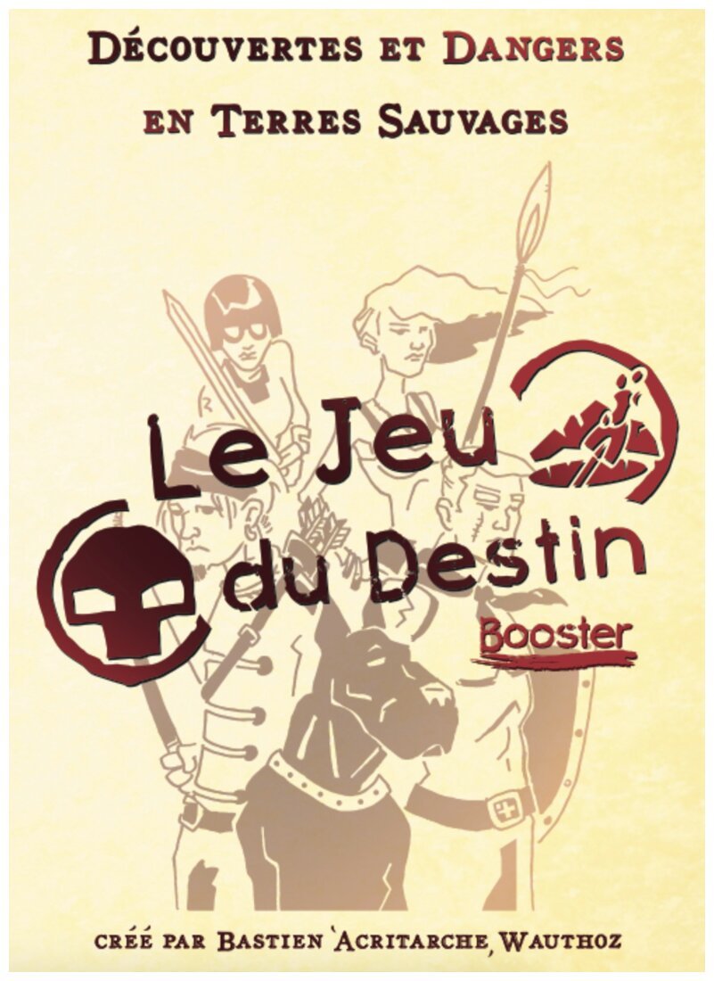 Dungeon World - Booster - Le jeu du Destin