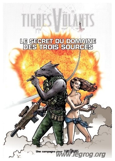 Tigres Volants - Le Secret du Domaine des Trois Sources