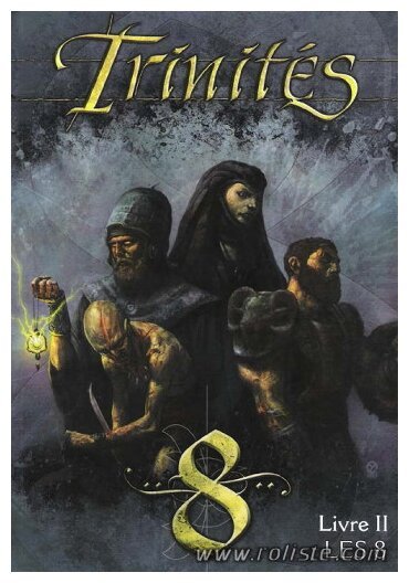 Trinités - Les 8 - Livre II