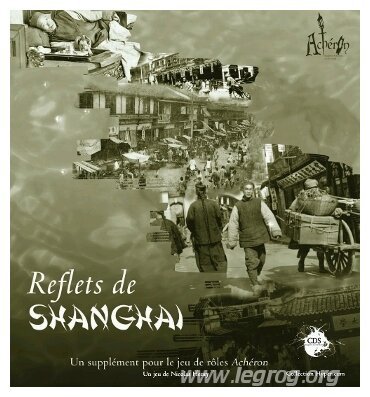 Achéron - Reflets de Shangaï