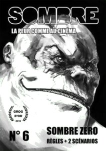 Sombre - N°6 - Sombre Zéro - La Peur Comme Au Cinéma