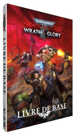 Warhammer 40.000 - Wrath & Glory - Livre de Base