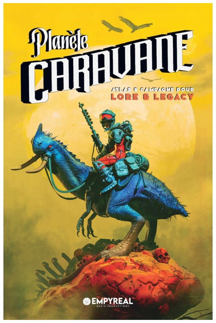Lore & Legacy - Planète Caravane