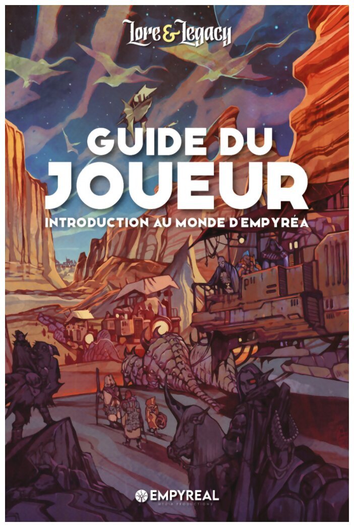 Lore & Legacy - Guide du Joueur