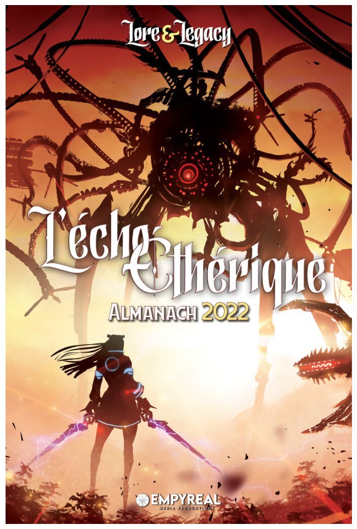 Lore & Legacy - L'Écho Éthérique : Almanach 2022