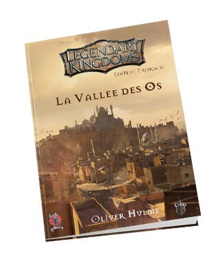 Legendary Kingdoms - La vallée des os
