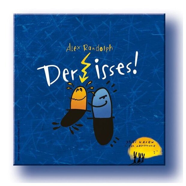 Der Isses !